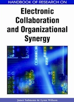 Handbook of Research on Electronic Collaboration and Organizational Synergy